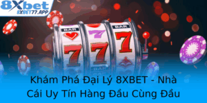 Kham Pha Ai Ly 8Xbet Nha Cai Uy Tin Hang Au Cung Au Ngon Tay 2